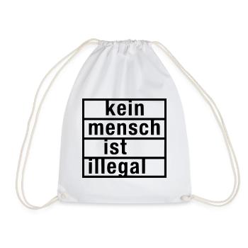 kein mensch ist illegal - Turnbeutel - Weiß - Vorne