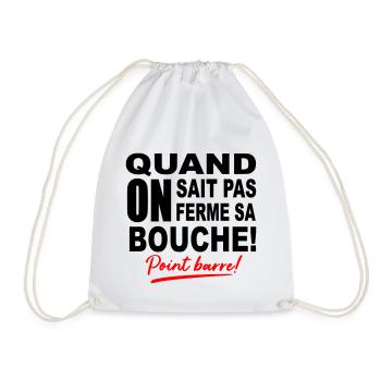 Quand on sait pas on la ferme / humour /drôle - Sac de sport léger - blanc - Devant