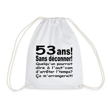 53 ans / anniversaire 53 ans / humour 53 ans - Sac de sport léger - blanc - Devant