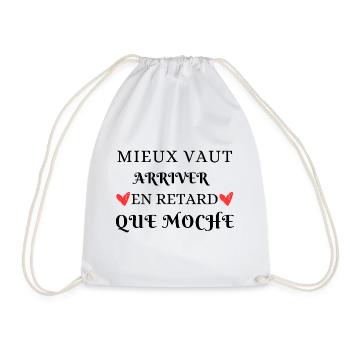 Mieux vaut arriver en retard - Sac de sport léger - blanc - Devant