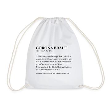 Lustiges Junggesellinnenabschied Corona Braut - Turnbeutel - Weiß - Vorne