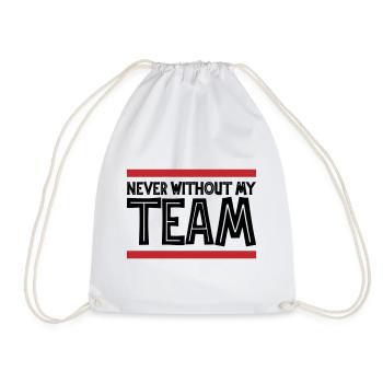 Never without my Team | Colors can be changed - Drawstring Bag - white - Front