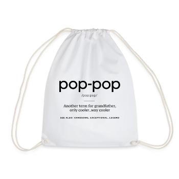 Pop-Pop Definition - Cool and Legendary Grandpa - Drawstring Bag - white - Front