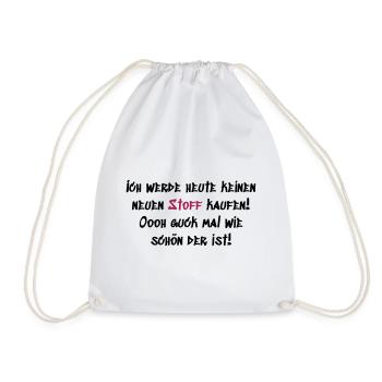 Keinen neuen Stoff kaufen - Turnbeutel - Weiß - Vorne