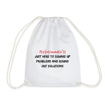 Funny Math Teacher Quote | Math Teacher Gifts - Drawstring Bag - white - Front