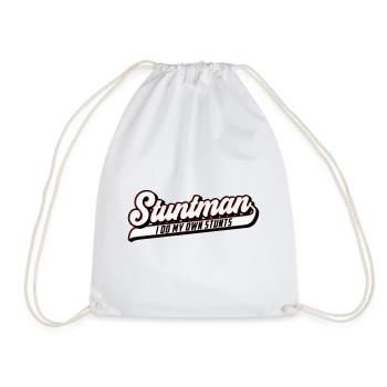 Stuntman I Do My Own Stunts | Colors can be changed - Drawstring Bag - white - Front