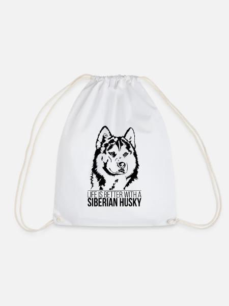 Siberian Husky life is better Hunde Hund Wilsigns - Turnbeutel - Weiß
