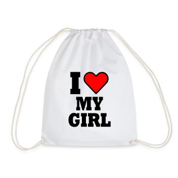 I love my girl - Turnbeutel - Weiß - Vorne