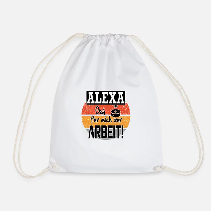 Sprüche Arbeit Beruf Alexa - Turnbeutel - Weiß