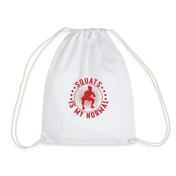 Fitness Fanatics Squats Is My Normal Calisthenics - Drawstring Bag - white - Front