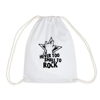 never too small to rock - geburt - baby -kleinkind - Drawstring Bag - white - Front