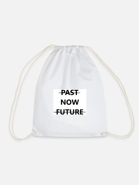 Past Now Future - Turnbeutel - Weiß