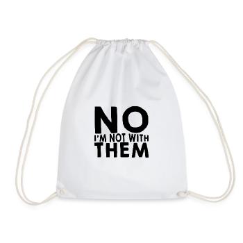 No I'm Not With Them 9 - Drawstring Bag - white - Front