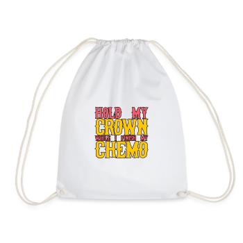 Tenez ma couronne pendant que je termine ma chimio 25 - Sac de sport léger - blanc - Devant