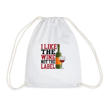 I Like The Wine, Not The Label 17 - Drawstring Bag - white - Front