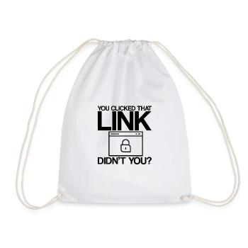Vous avez cliqué sur ce lien, n’avez-vous pas - Sac de sport léger - blanc - Devant