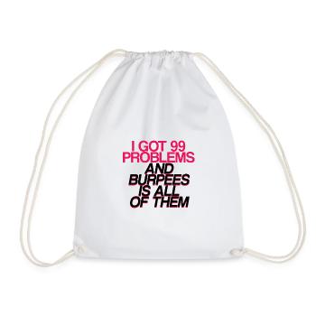 J’ai eu 99 problèmes et burpees est tous 2 - Sac de sport léger - blanc - Devant