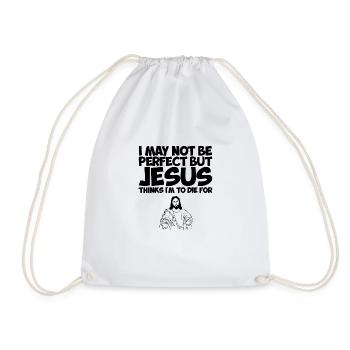 I'm Not Perfect But Jesus Thinks I'm To Die For 2 - Drawstring Bag - white - Front