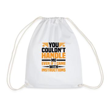 Vous ne pouviez pas me gérer même avec des instructions - Sac de sport léger - blanc - Devant