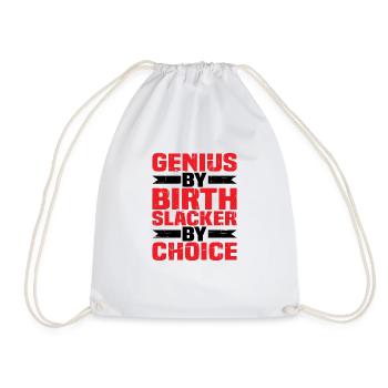 Genius By Birth Slacker By Choice 4 - Turnbeutel - Weiß - Vorne