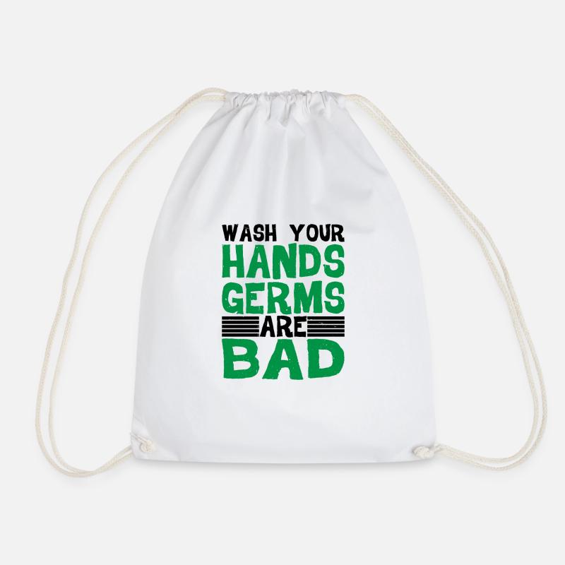 Wash Your Hands, Germs Are Bad 2 - Turnbeutel - Weiß