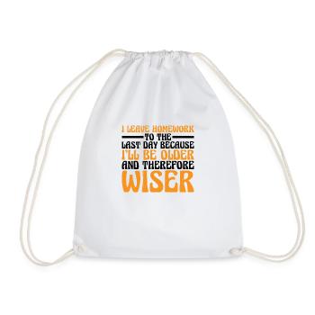 I Leave Homework To The Last Day 3 - Drawstring Bag - white - Front