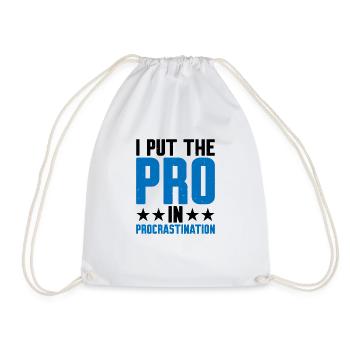 I Put The Pro In Procrastination 9 - Drawstring Bag - white - Front