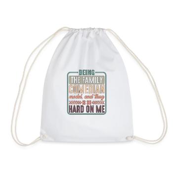 Being The Family Comedian, Model, Is So Hard 1 - Drawstring Bag - white - Front