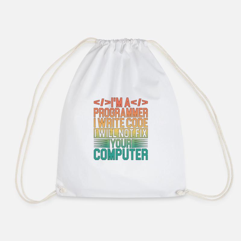 I'm A Programmer I Will Not Fix Your Computer 3 - Turnbeutel - Weiß