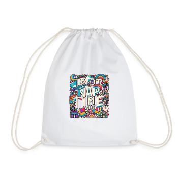 Is It Nap Time Yet 8 - Drawstring Bag - white - Front