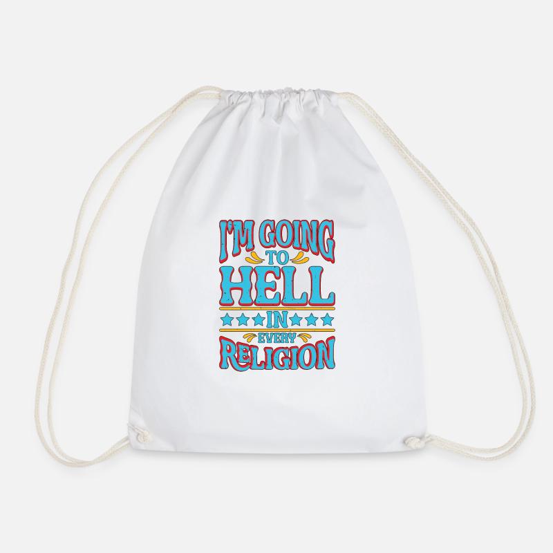 I'm Going To Hell In Every Religion 4 - Drawstring Bag - white