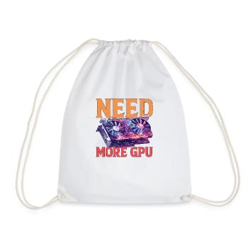 Need More GPU 9 - Drawstring Bag - white - Front