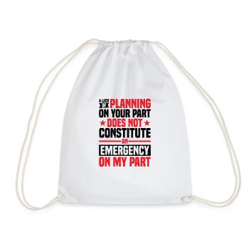 Un manque de planification de votre part ne ... 29 - Sac de sport léger - blanc - Devant