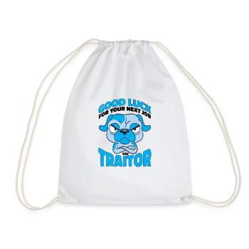 Bonne chance pour votre prochain emploi Vous traître 3 - Sac de sport léger - blanc - Devant