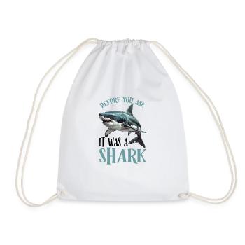 Before You Ask It Was A Shark 2 - Turnbeutel - Weiß - Vorne