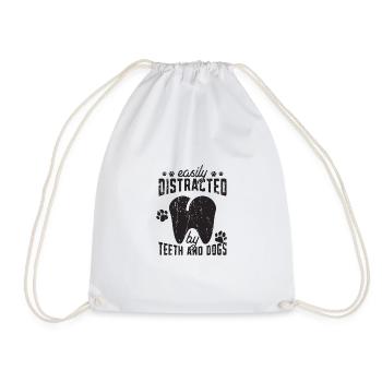 Easily distracted by teeth and dogs - dentist - Drawstring Bag - white - Front