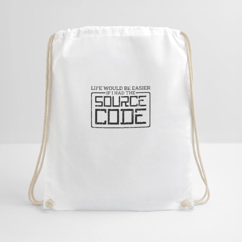 Life would be easier if I had the source code - Drawstring Bag