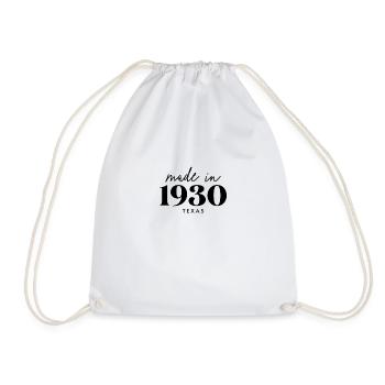 Fait en 1930 dans Birthday au Texas - Sac de sport léger - blanc - Devant