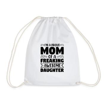 Stolze Mama Einer Wundervollen Tochter Geschenk - Turnbeutel - Weiß - Vorne