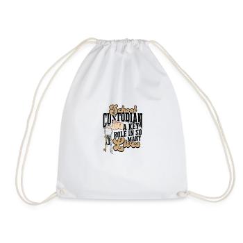 School Custodian A key role in so many lives - - Drawstring Bag - white - Front