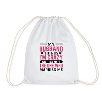 Crazy Wife Mari Cadeau Drôle - Sac de sport léger - blanc - Devant