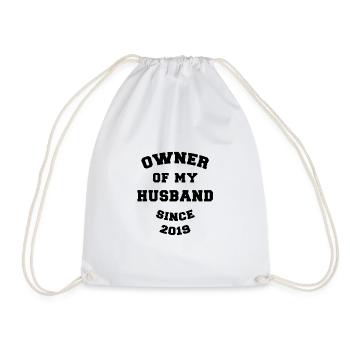 Owner of My Husband Since 2019 Wedding Anniversary - Drawstring Bag - white - Front