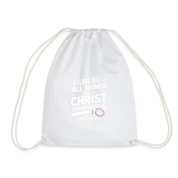I can do everything through Christ who strengthens me - Drawstring Bag - white - Front