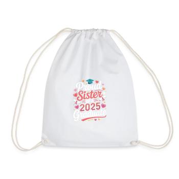 Stolze Schwester Eines 2025 Absolventen - Turnbeutel - Weiß - Vorne