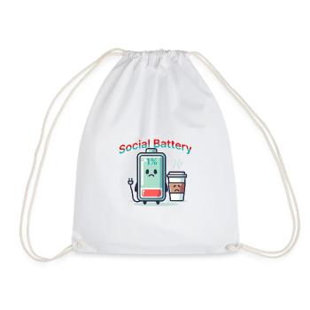 Social Battery – Funny Selfcare Design - Turnbeutel - Weiß - Vorne