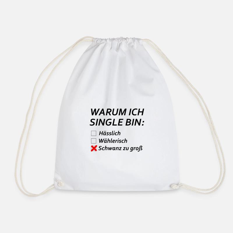 Warum ich Single bin? - Turnbeutel - Weiß