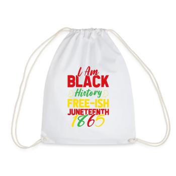 I am black history free ish juneteenth 1865 - Turnbeutel - Weiß - Vorne