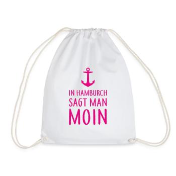 In Hamburch sagt man MOIN - Nordsee Küste Hamburg - Turnbeutel - Weiß - Vorne