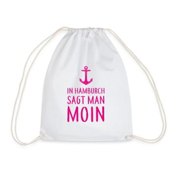 In Hamburch sagt man MOIN - Nordsee Küste Hamburg - Turnbeutel - Weiß - Vorne