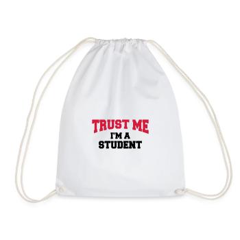 Trust me - I'm a Student - Turnbeutel - Weiß - Vorne